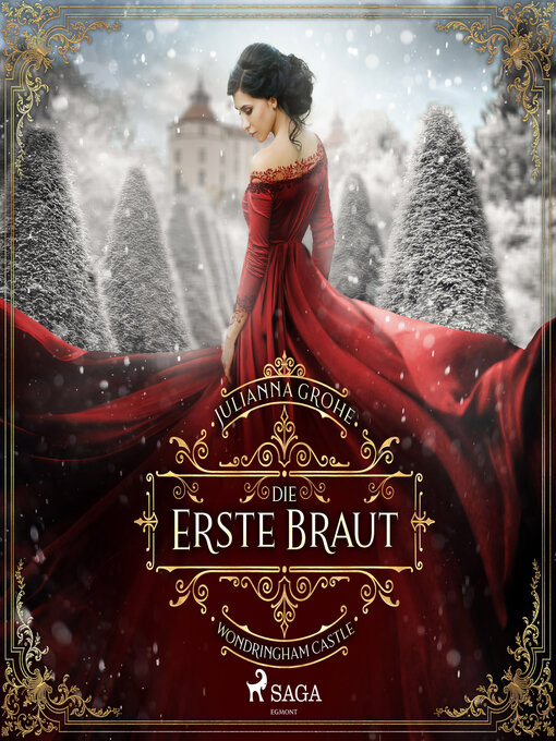Title details for Die erste Braut by Julianna Grohe - Available